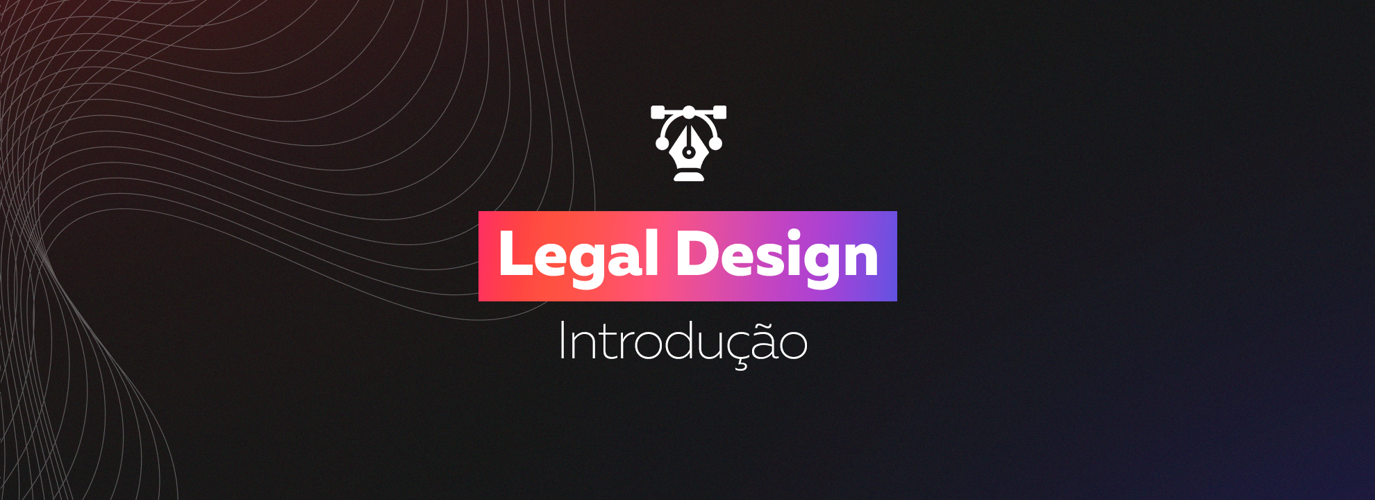 Legal Design introdução