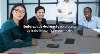 Embargos de declaração trabalhista: como funciona?