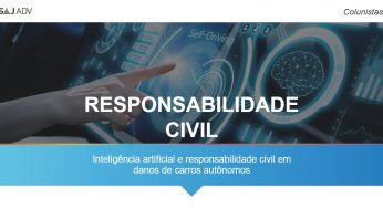 Inteligência artificial, responsabilidade civil e carros autônomos