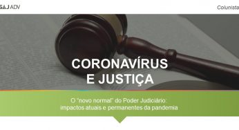 Coronavírus e Poder Judiciário: impactos permanentes da pandemia