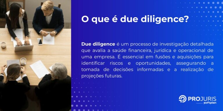 Due Diligence O Que é Tipos E Como Fazer [passo A Passo]